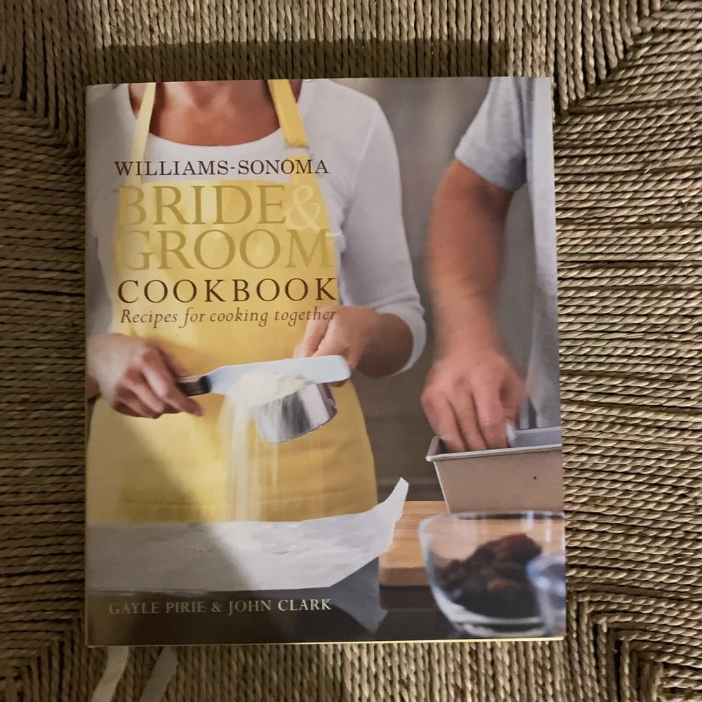 Williams and Sonoma - Bride and Groom Cookbook